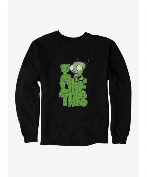 Premium Invader Zim I Like This Sweatshirt $13.87 Sweatshirts