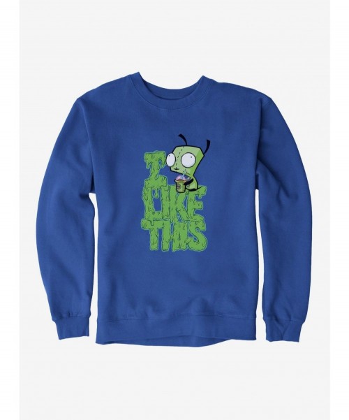 Premium Invader Zim I Like This Sweatshirt $13.87 Sweatshirts